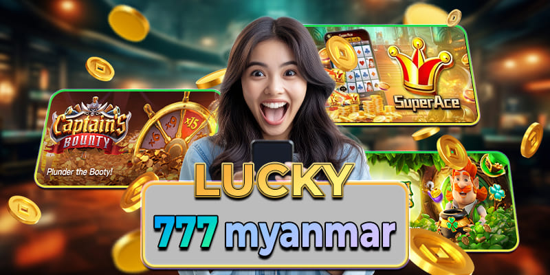 lucky 777 myanmar